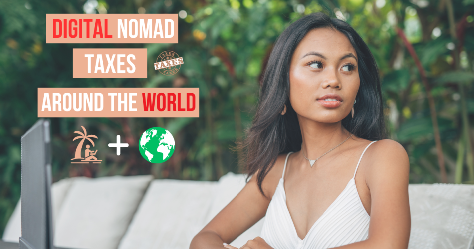 Digital Nomad Taxes