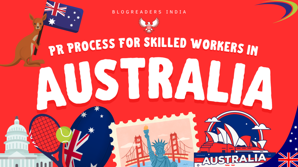australia PR process for skilled workers