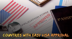countries with easy visa approval