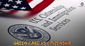 Green Card vs Citizenship