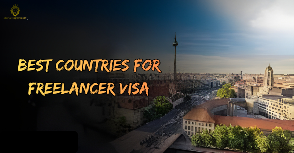 Best Countries for Freelancer Visa