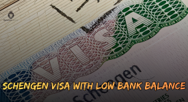 Schengen visa with low bank balance