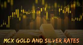 MCX Gold and Silver Rates