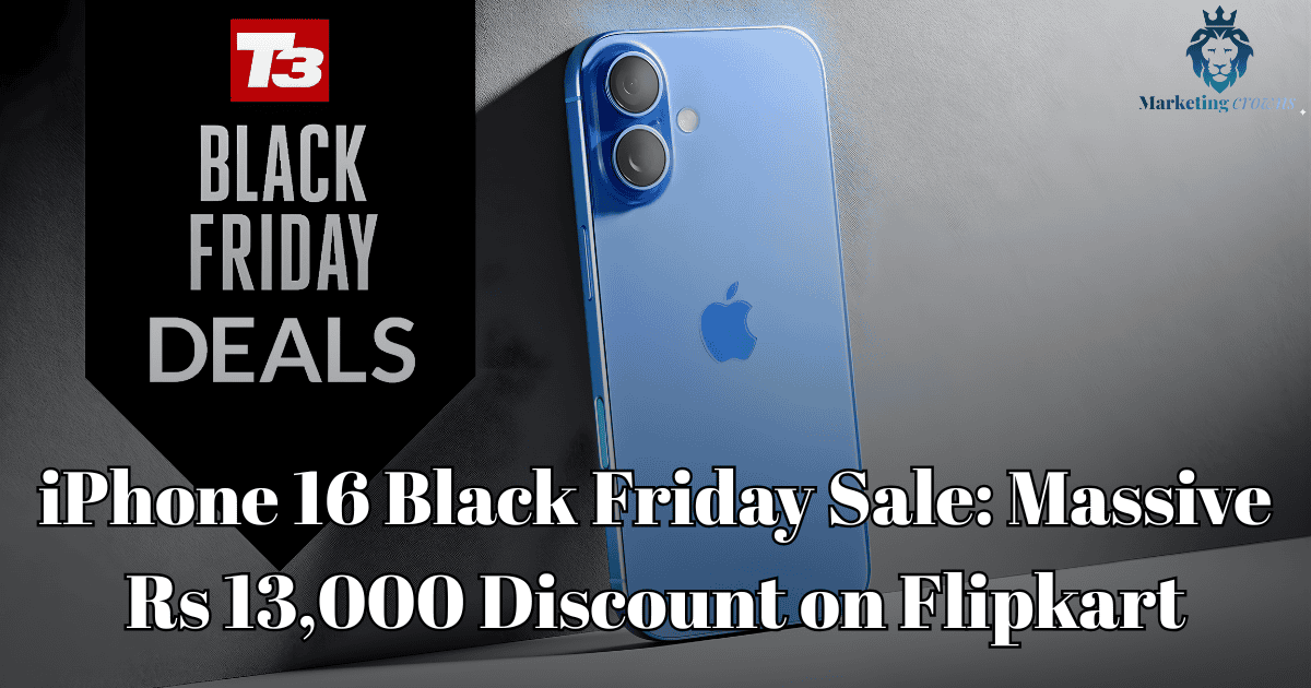 iPhone 16 Black Friday Sale: Massive Rs 13,000 Discount on Flipkart