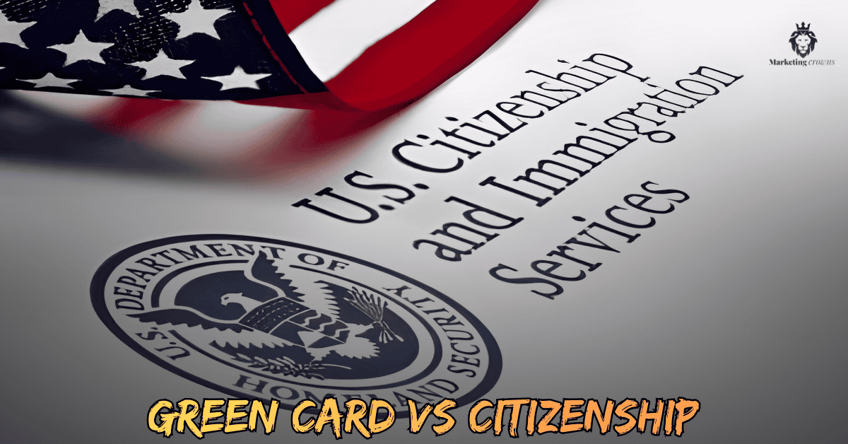 Green Card vs Citizenship in 2026: Which Immigration Status Is Right for Your Future?