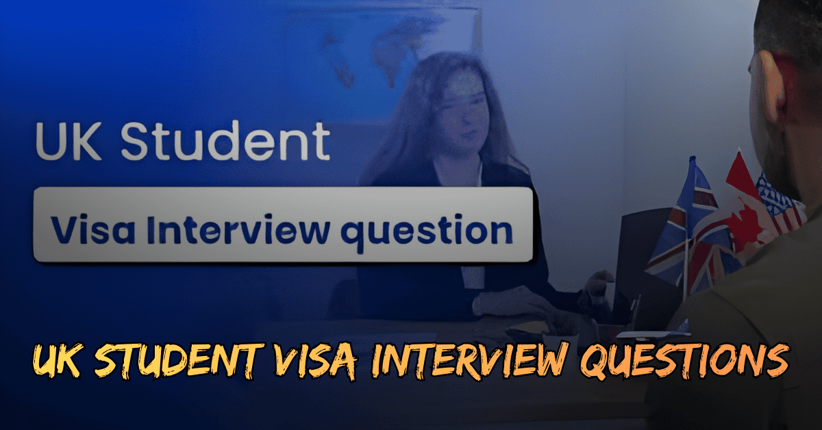 7 UK Student Visa Interview Questions + Proven Prep Tips